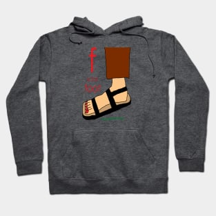 f is for foot Hoodie